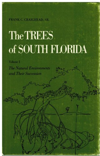 9780870241468: The trees of South Florida