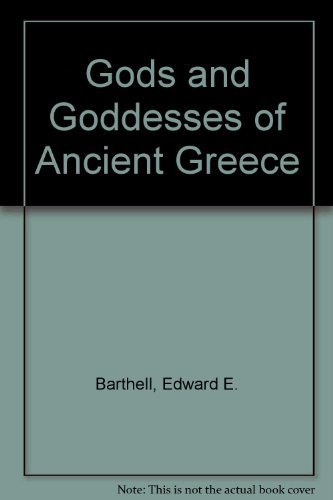 Stock image for Gods and Goddesses of Ancient Greece for sale by Rob the Book Man