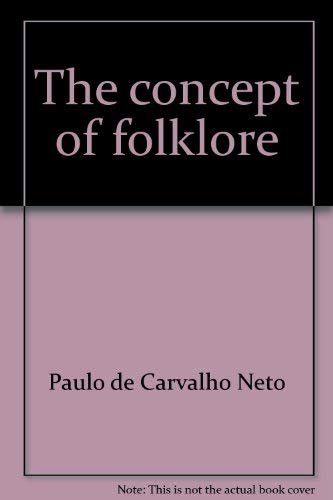 Beispielbild fr The Concept of Folklore zum Verkauf von Better World Books: West