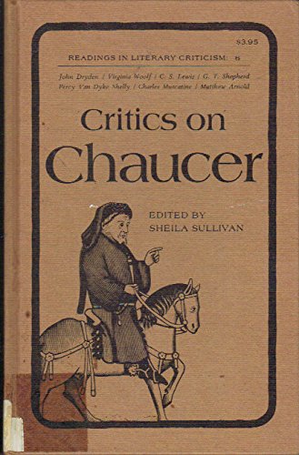 9780870241697: Critics on Chaucer (Readings in Literary Criticism, 6)