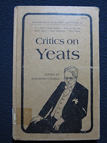 9780870242007: Critics on Yeats