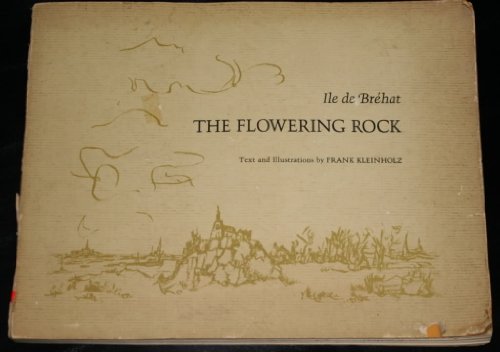 Stock image for Ile De Brehat: the Flowering Rock for sale by PONCE A TIME BOOKS