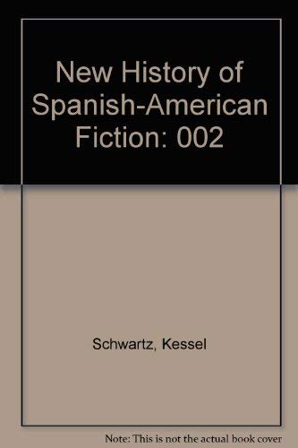 Stock image for A New History of Spanish American Fiction, Volume II: Social Concern, Universalism, and the New Novel for sale by Tiber Books