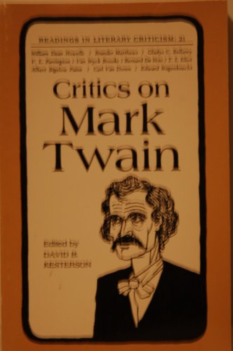 Beispielbild fr Critics on Mark Twain zum Verkauf von Better World Books