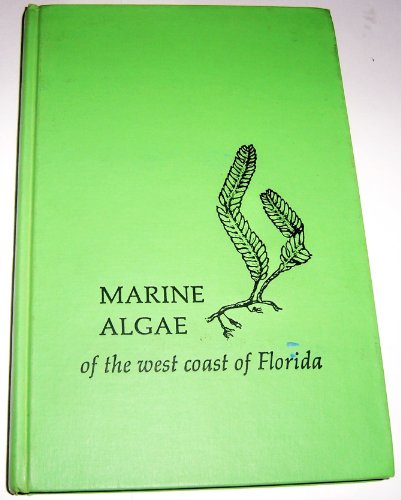 9780870242588: Marine algae of the west coast of Florida