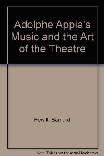 Beispielbild fr Adolphe Appia's "Music and the Art of the Theatre" zum Verkauf von Books From California