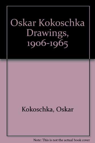9780870243332: Oskar Kokoschka Drawings, 1906-1965
