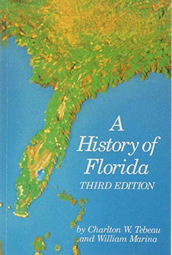 Beispielbild fr A History of Florida zum Verkauf von Better World Books