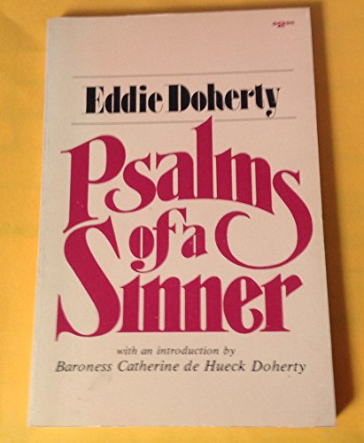Psalms of a Sinner (9780870290589) by Eddie Doherty