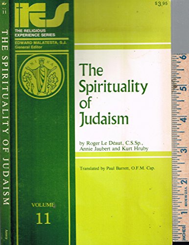Stock image for The Spirituality of Judaism (Religious Experience Series Volume 11) for sale by Henry Stachyra, Bookseller