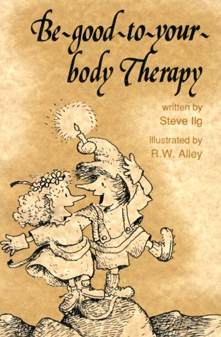 Beispielbild fr Be-Good-to-Your-Body Therapy zum Verkauf von Better World Books: West