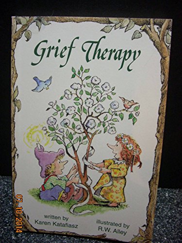 Stock image for Grief Therapy for sale by Front Cover Books