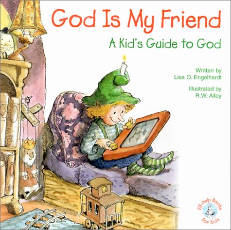 Beispielbild fr God is My Friend: A Kid's Guide to God (Elf-Help Books for Kids) zum Verkauf von SecondSale