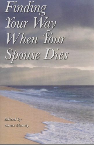 Stock image for Abbey Press Finding Your when Your Spouse Dies 20061 for sale by Hawking Books