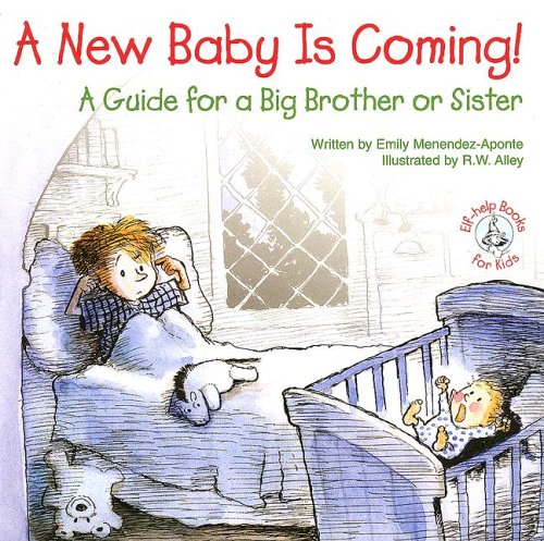 9780870293962: A New Baby Is Coming!: A Guide for a Big Brother or Sister (Elf-Help Books for Kids)