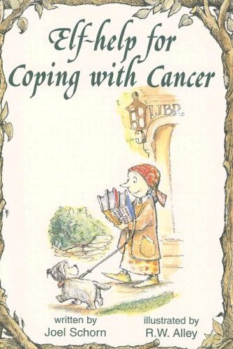 Beispielbild fr Elf-Help for Coping with Cancer (Elf Self Help) zum Verkauf von WorldofBooks