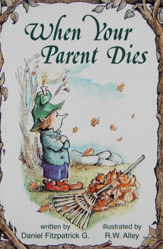 Beispielbild fr When Your Parent Dies (Elf Self Help) zum Verkauf von WorldofBooks