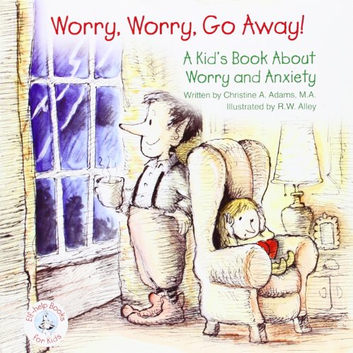 Beispielbild fr Worry, Worry, Go Away!: A Kid's Book about Worry and Anxiety zum Verkauf von WorldofBooks