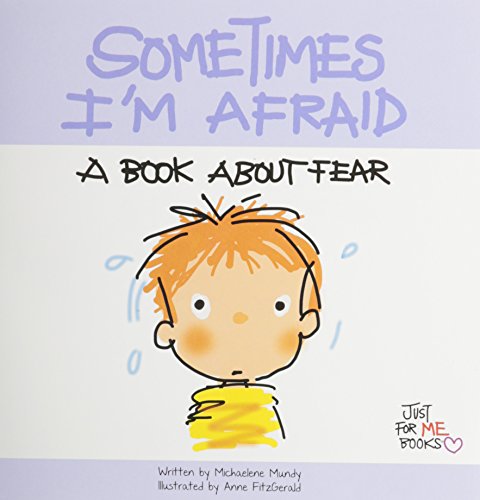 Beispielbild fr Sometimes I'm Afraid: A Book about Fear (Just for Me Books) zum Verkauf von Half Price Books Inc.