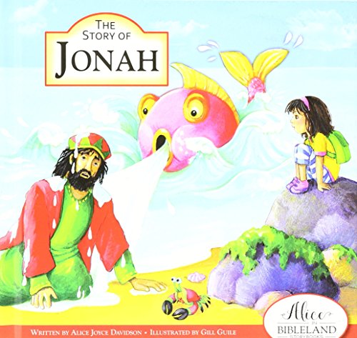 9780870297045: The Story of Jonah (Alice in Bibleland Storybooks)
