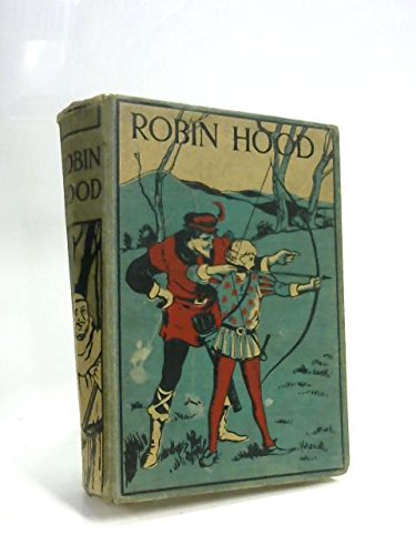 9780870300127: Robin Hood and His Merry Outlaws (Library of Favorite Children's Classics)