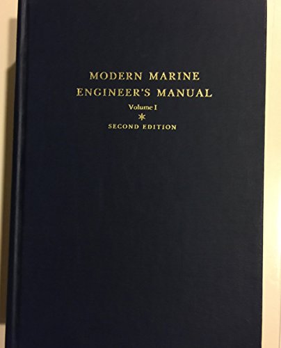 Beispielbild fr Modern Marine Engineer's Manual, Volume I zum Verkauf von Books of the Smoky Mountains