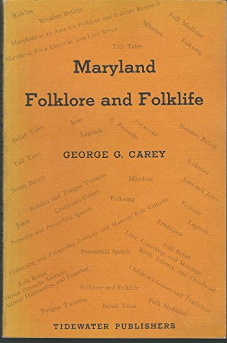 9780870331541: Maryland Folklore and Folklife