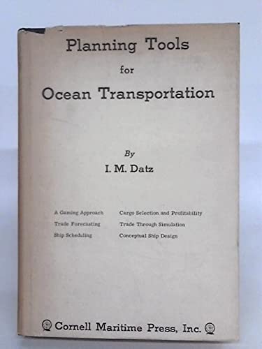 PLANNING TOOLS FOR OCEAN TRANSPORTATION.