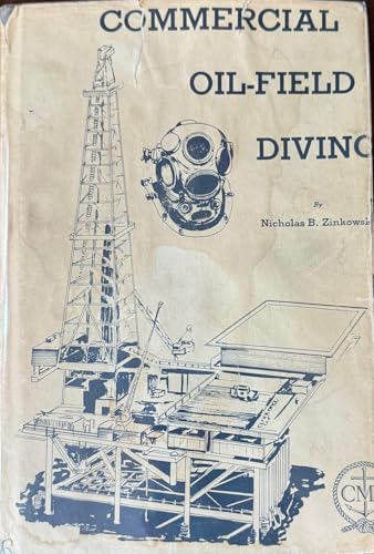 9780870331572: Commercial oil-field diving,