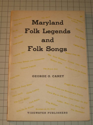 Imagen de archivo de Maryland folk legends and folk songs, a la venta por Wonder Book