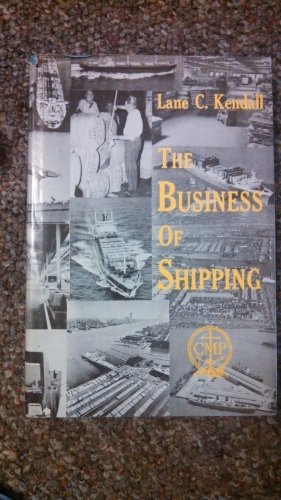 9780870331770: THE BUSINESS OF SHIPPING