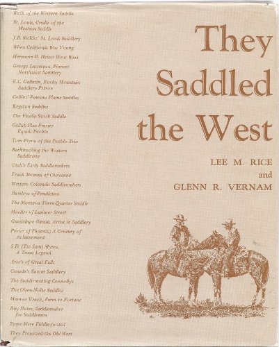 Stock image for They Saddled the West for sale by Too Many Books