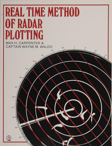 Imagen de archivo de Real Time Method of Radar Plotting a la venta por SecondSale