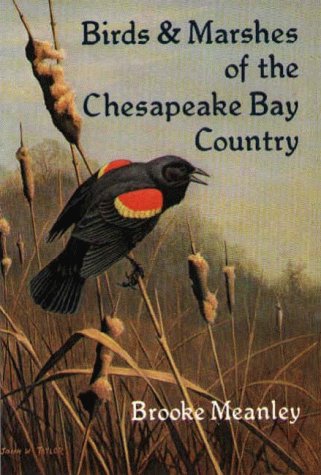 Stock image for Birds and Marshes of the Chesapeake Bay Country for sale by SecondSale