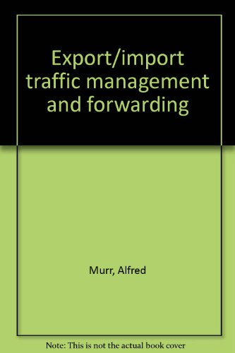 9780870332302: Export/import traffic management and forwarding