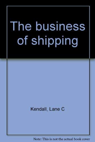 Beispielbild fr The Business of Shipping zum Verkauf von Chapter 1