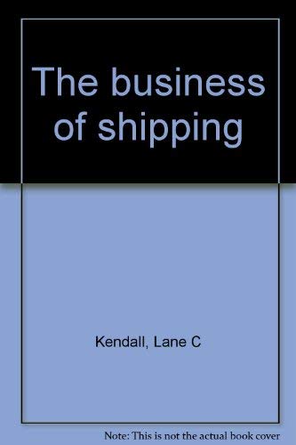 The Business of Shipping