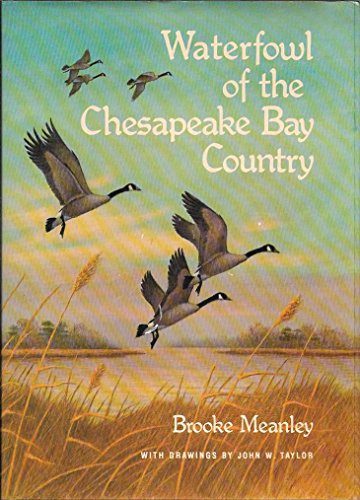 Beispielbild fr Waterfowl of the Chesapeake Bay Country zum Verkauf von Front Cover Books