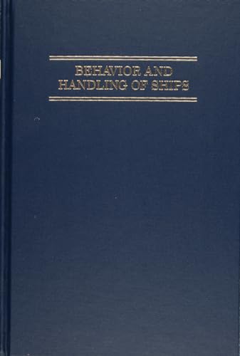 Imagen de archivo de Behavior and Handling of Ships a la venta por Kennys Bookshop and Art Galleries Ltd.