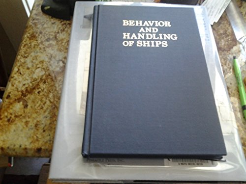 Stock image for Behavior and Handling of Ships for sale by Kennys Bookshop and Art Galleries Ltd.