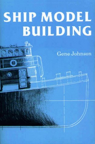 Beispielbild fr Ship Model Building zum Verkauf von SecondSale