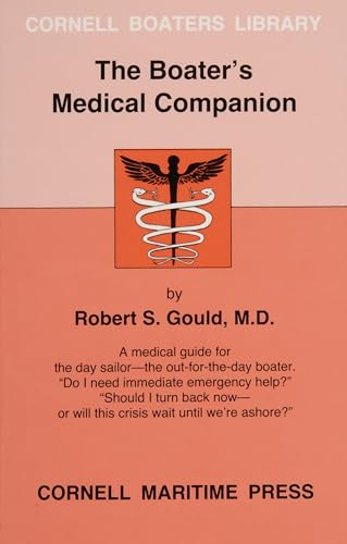 Imagen de archivo de The Boater's Medical Companion a la venta por ThriftBooks-Dallas