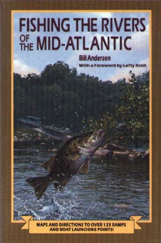 9780870334139: Fishing the Rivers of the Mid-Atlantic