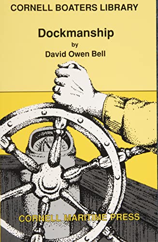 9780870334252: Dockmanship (Cornell Boaters Library)