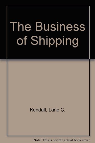 Beispielbild fr The Business of Shipping zum Verkauf von Better World Books