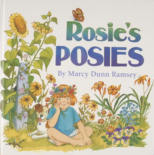 Rosieâ€™s Posies (9780870334726) by Ramsey, Marcy Dunn
