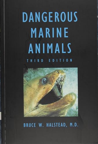 Beispielbild fr Dangerous Marine Animals That Bite, Sting, Shock, or Are Non-Edible zum Verkauf von Better World Books