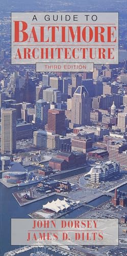 9780870334771: A Guide to Baltimore Architecture