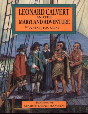 Stock image for Leonard Calvert and the Maryland Adventure for sale by Better World Books