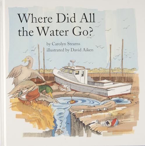 Stock image for Where Did All the Water Go for sale by Wonder Book